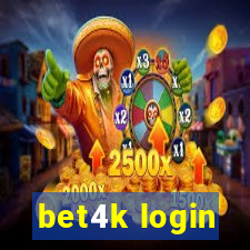 bet4k login